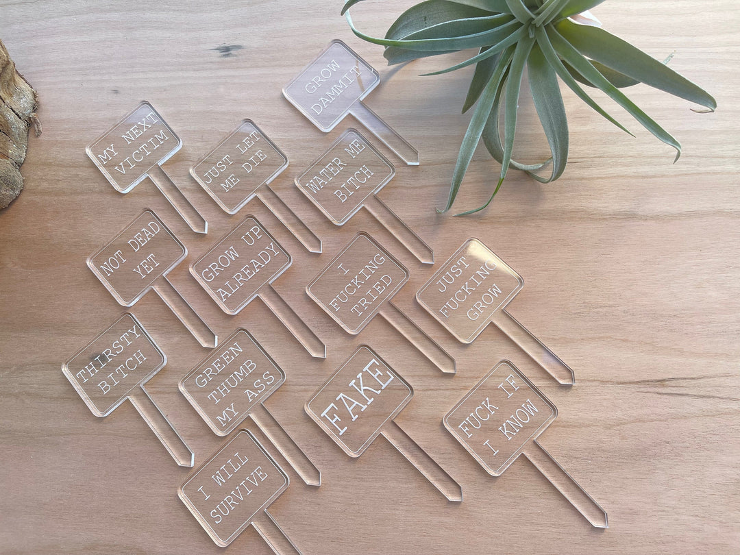 Snarky funny plant stakes and garden markers by BubbleHead Ink