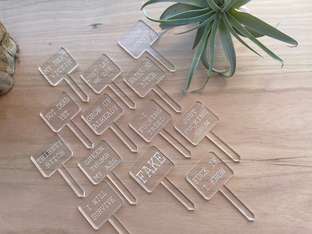 Snarky funny plant stakes and garden markers by BubbleHead Ink