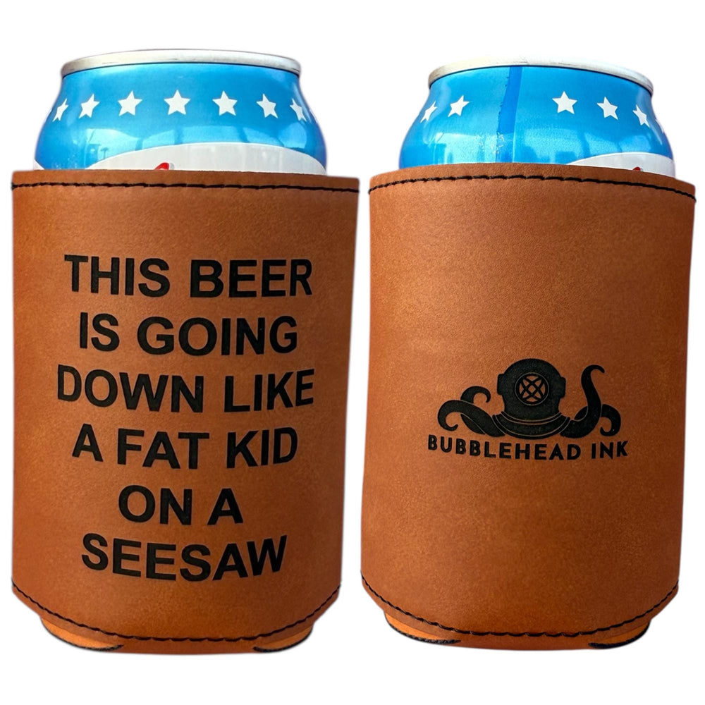 Funny saying can cooler beer gift by BubbleHead Ink