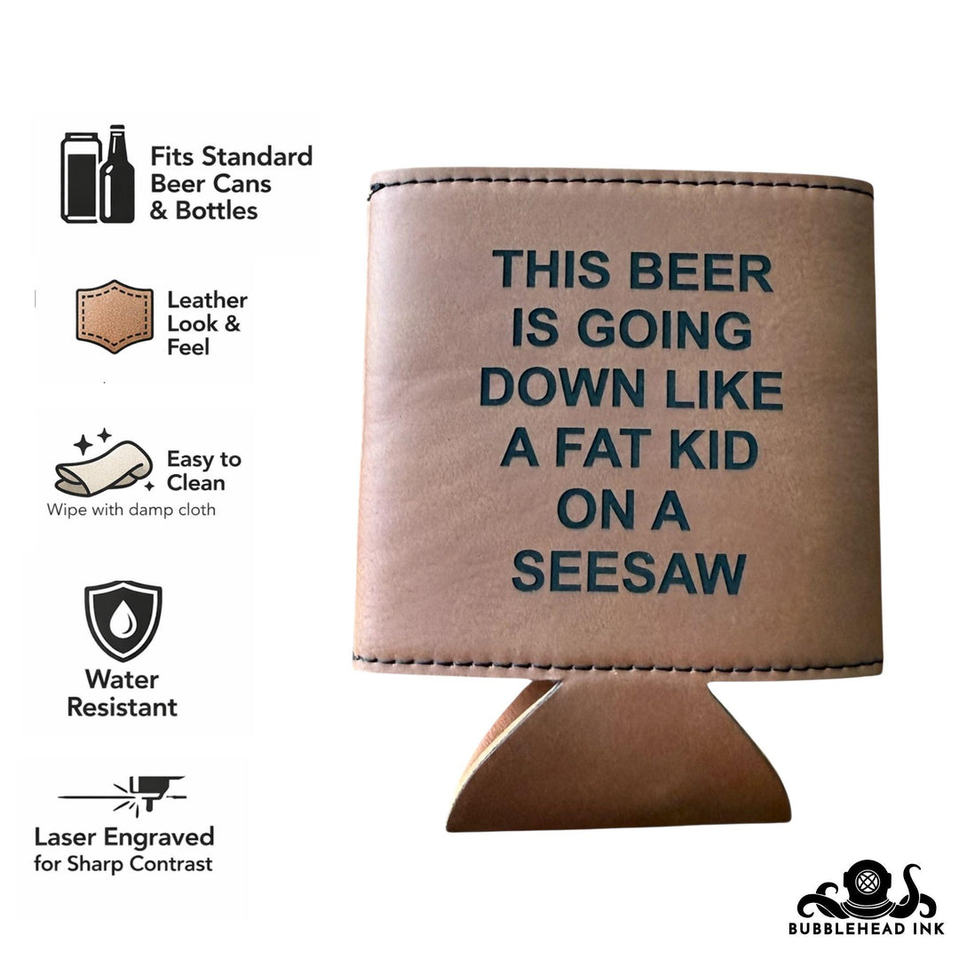 Funny saying can cooler beer gift by BubbleHead Ink