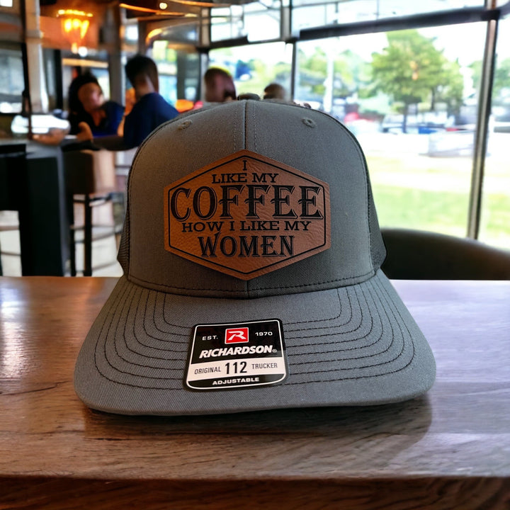 I Like My Coffee How I Like My Women funny trucker hat by BubbleHead Ink