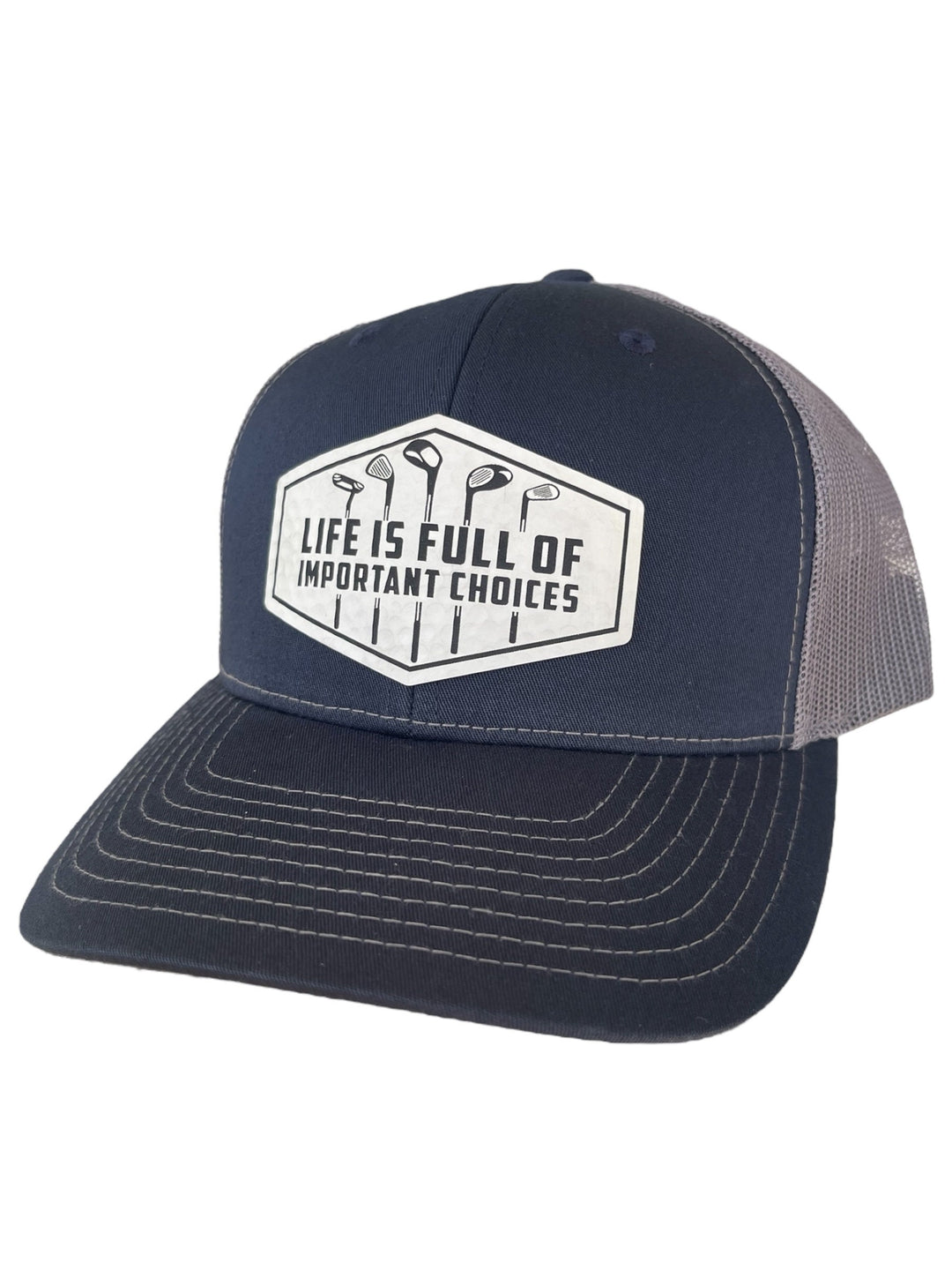 Life Is Full of Important Choices funny golf trucker hat by BubbleHead Ink