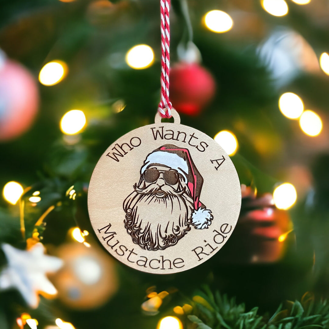 Who Wants A Moustache Ride funny dirty Santa ornament by BubbleHead Ink