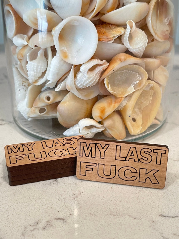 My Last Fuck Token funny gag gift stocking stuffer by BubbleHead Ink