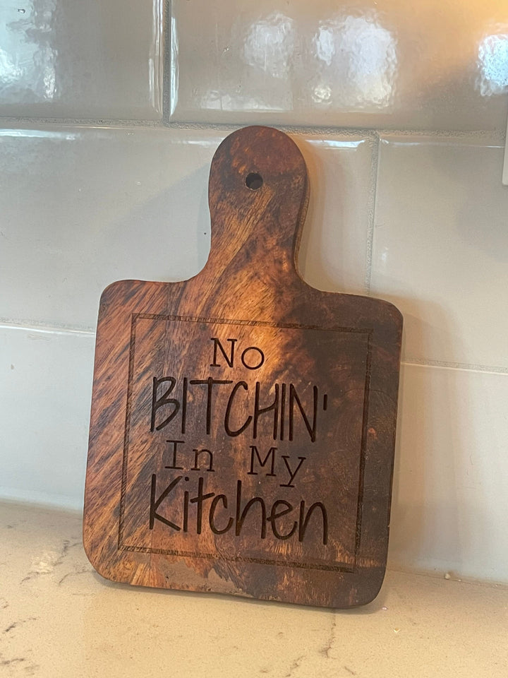 No Bitchen In My Kitchen funny mini cutting board kitchen decor by BubbleHead Ink