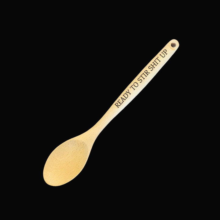 Ready to Stir Shit Up funny engraved kitchen spoon by BubbleHead Ink