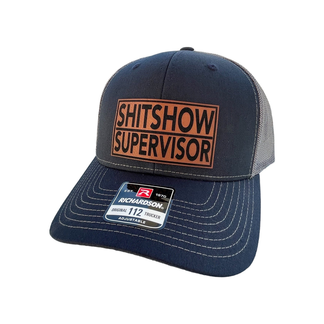 Shitshow Supervisor funny leather patch trucker hat by BubbleHead Ink