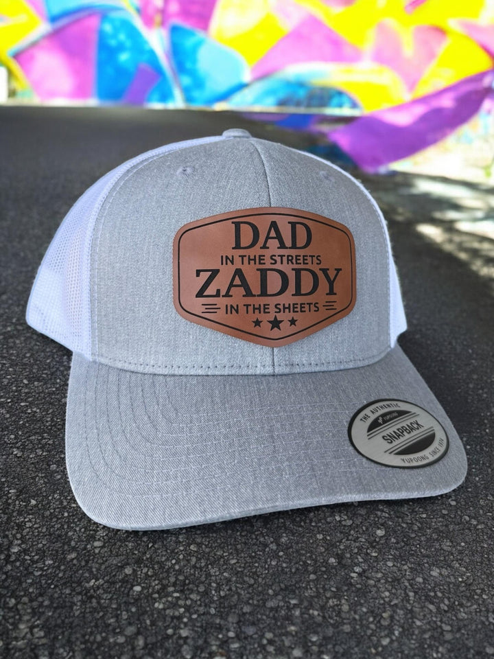 Zaddy Dad Hat, Hot Dad Hat, Dad in the Streets Zaddy in the Sheets Hat, Father's Day Gift From Wife, Baby Daddy Father's Day Gift