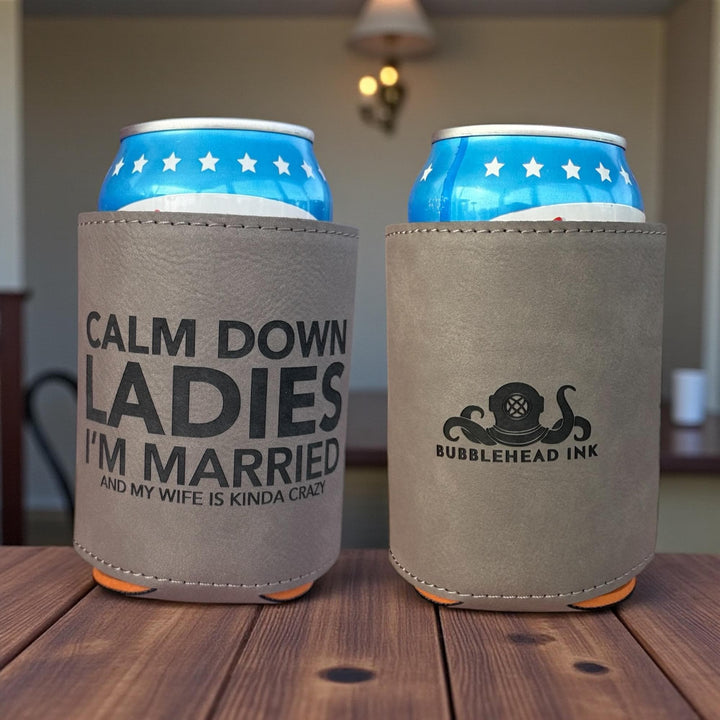 Funny Saying Can Cooler, New Husband Gift, Wedding Gift Party Favor