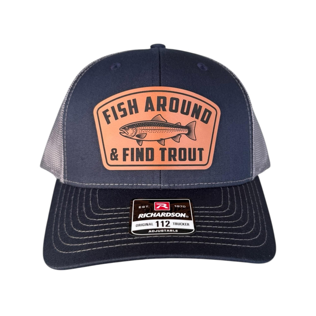 Fish Around And Find Trout Hat, Funny Fisherman Gift For Dad
