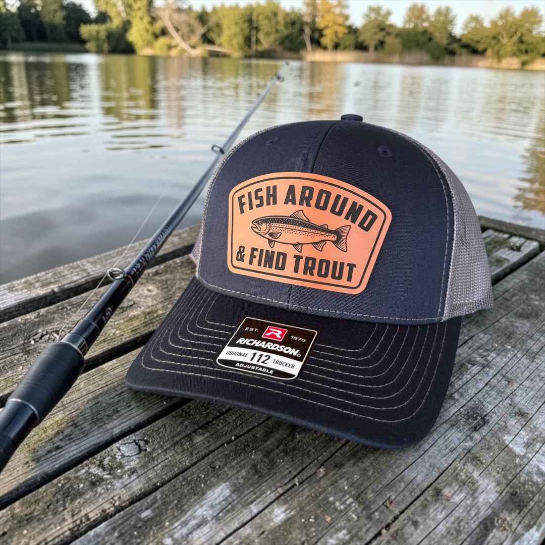 Fish Around And Find Trout Hat, Funny Fisherman Gift For Dad