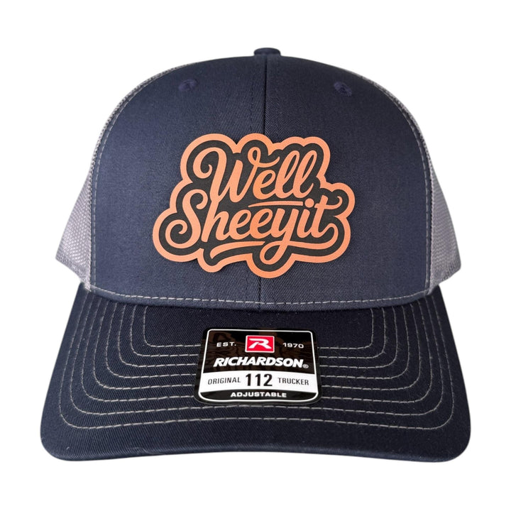 Well Sheeyit Trucker Hat, Leather Patch Snapback, Richardson 112, Funny Southern Saying Hat